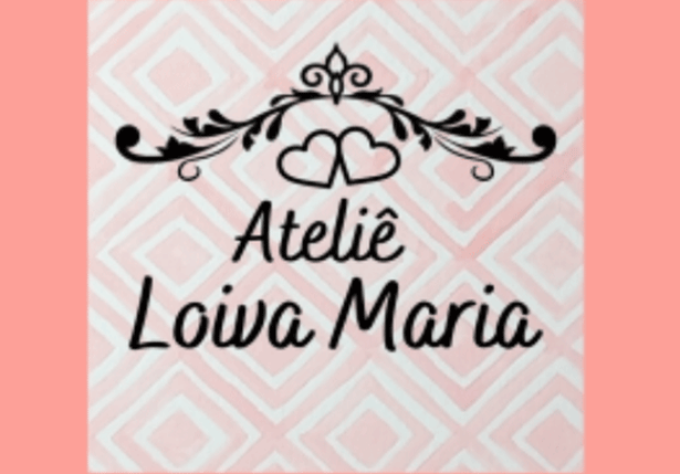 Ateliê Loiva Maria