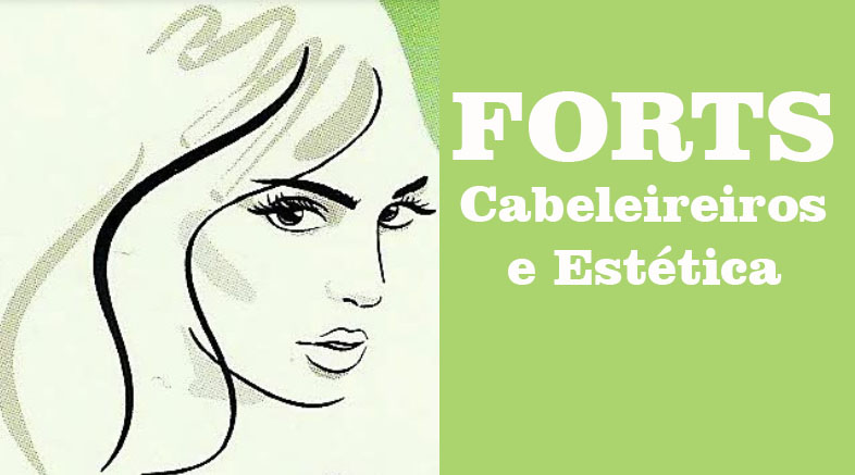 Forts Cabeleireiros e Estética