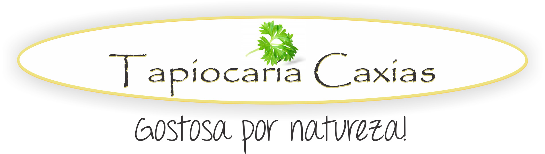 Tapiocaria Caxias